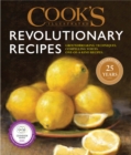 Cook's Illustrated Revolutionary Recipes - eBook