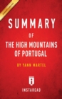 Summary of The High Mountains of Portugal : by Yann Martel - Includes Analysis - Book