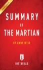 Summary of The Martian : by Andy Weir Includes Analysis - Book