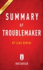Summary of Troublemaker : by Leah Remini Includes Analysis - Book