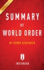 Summary of World Order : by Henry Kissinger Includes Analysis - Book