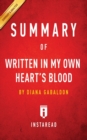 Summary of Written In My Own Heart's Blood : by Diana Gabaldon Includes Analysis - Book