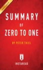 Summary of Zero to One : by Peter Thiel Includes Analysis - Book