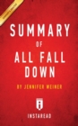 Summary of All Fall Down : by Jennifer Weiner Includes Analysis - Book