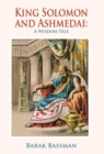 King Solomon and Ashmedai : A Wisdom Tale - Book