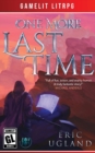 One More Last Time : A LitRPG/Gamelit Adventure - Book