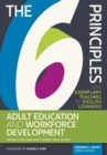 The 6 Principles for Exemplary Teaching of English Learners® : Adult Education and Workforce Development - Book