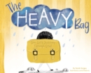 The Heavy Bag : One Girl's Journey Through Grief - eBook