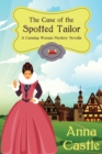 The Case of the Spotted Tailor - Book