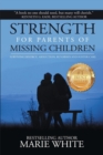 Strength for Parents of Missing Children - Book