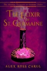 The Strange Treasures of Gramma Zulov : The Elixir of St. Germaine - Book