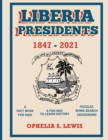 Liberia Presidents : 1847-2021 - Book