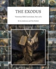 The Exodus : Victorious Bible Curriculum, Part 3 of 9 - Book