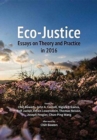 Eco-Justice : Essays on Theory and Practice in 2016 - Book