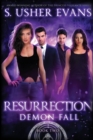 Resurrection : A Demon Spring Novel - Book