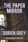 The Paper Mirror (A Dick Hardesty Mystery, #10) (Large Print) - Book