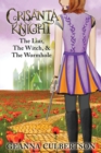Crisanta Knight: The Liar, The Witch, & The Wormhole - Book