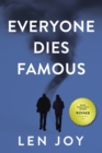 Everyone Dies Famous - Book