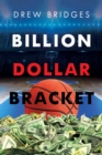 Billion Dollar Bracket - Book