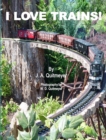 I Love Trains - Book