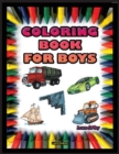 Coloring Book for Boys - Book