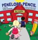 Penelope Pencil : A Story of Writing Imagination - Book