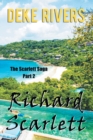 The Scarlett Saga Part 2 : : Richard Scarlett - Book