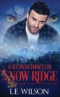 A Second Chance On Snow Ridge - Book