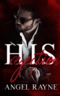 His Rejection : A Dark Mafia Romance - Book
