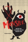 Monsters : Addiction, Hope, Ex-girlfriends, and Other Dangerous Things - eBook