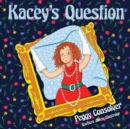 Kacey's Question : Who Will I Marry? - Book