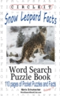 Circle It, Snow Leopard Facts, Word Search, Puzzle Book - Book