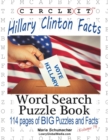 Circle It, Hillary Clinton Facts, Word Search, Puzzle Book - Book