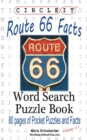 Circle It, U.S. Route 66 Facts, Word Search, Puzzle Book - Book