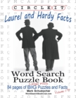 Circle It, Laurel and Hardy Facts, Word Search, Puzzle Book - Book