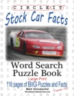 Circle It, Stock Car Facts, Word Search, Puzzle Book - Book