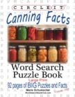 Circle It, Canning Facts, Word Search, Puzzle Book - Book