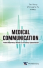 Medical Communication: From Theoretical Model To Practical Exploration - Book