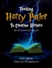 Teaching Harry Potter to Creative Writers - Book