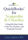 QuickBooks for Nonprofits & Churches : A Setp-By-Step Guide to the Pro, Premier, and Nonprofit Versions - Book