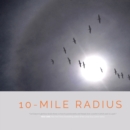 10-Mile Radius : Reframing Life on the Path Through Cancer - Book