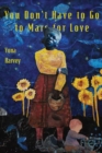 You Don't Have to Go to Mars for Love - eBook