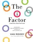 The i Factor : 8-Week Small Group Study Guide - Book
