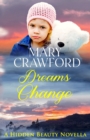 Dreams Change - Book