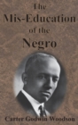 The Mis-Education of the Negro - Book