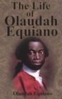 The Life of Olaudah Equiano - Book