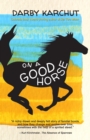 On a Good Horse - Book