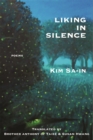 Liking in Silence: Poems of Kim Sa-In - Book
