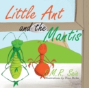 Little Ant and the Mantis : Count Your Blessings - Book
