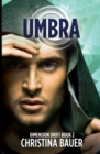 Umbra : Dimension Drift Prequel 2 - Book